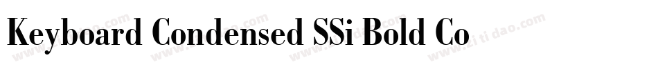 Keyboard Condensed SSi Bold Condensed字体转换